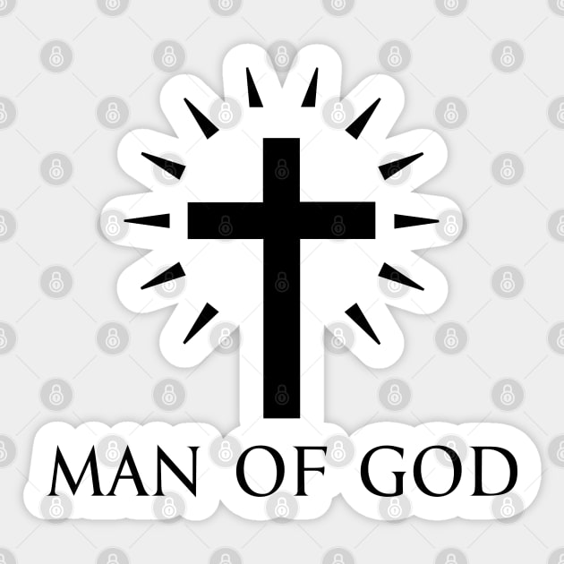 Man Of God - Roman Catholic Cross - Black - Christian Series 9B Sticker by FOGSJ